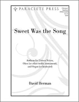 Sweet Was the Song Unison choral sheet music cover